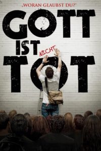 Plakat von "Gott ist nicht tot"