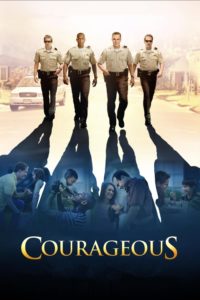 Plakat von "Courageous Ein mutiger Weg"